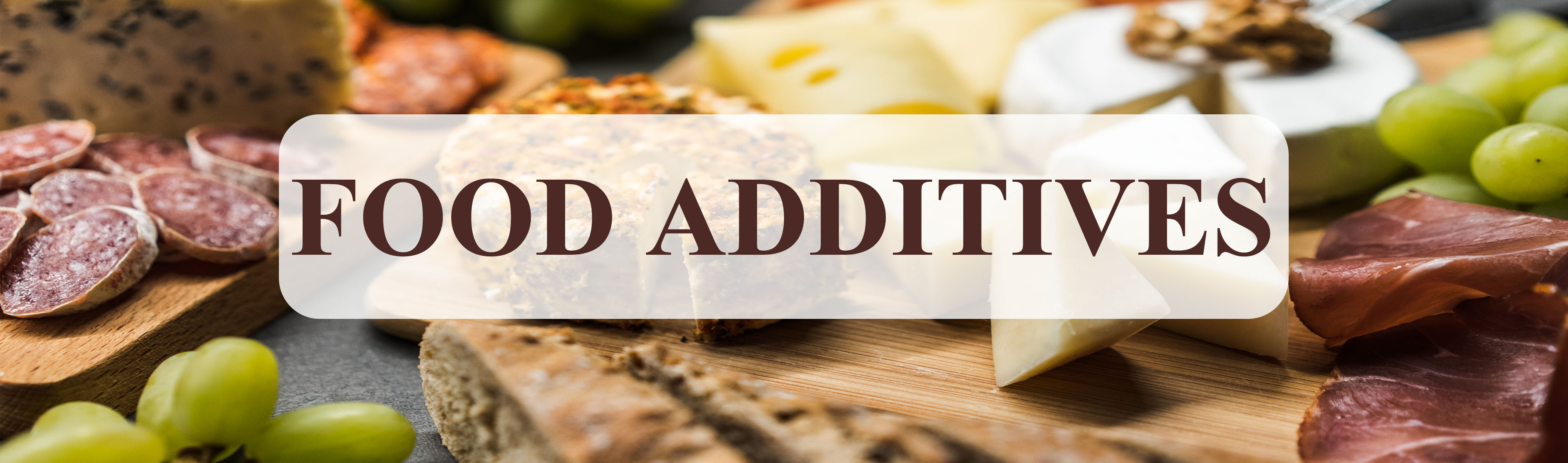 Food Additives